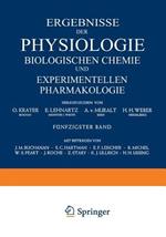 Ergebnisse der Physiologie Biologischen Chemie und Experimentellen Pharmakologie