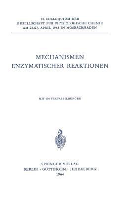 Mechanismen Enzymatischer Reaktionen - Th. Wieland,Kurt Wallenfels,Christian Streffer - cover