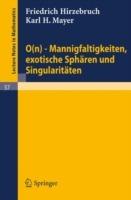 0(n) - Mannigfaltigkeiten, exotische Sphären und Singularitäten - Friedrich Hirzebruch,Karl H. Mayer - cover