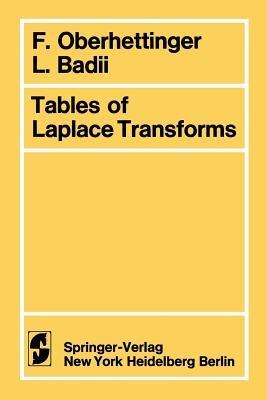 Tables of Laplace Transforms - Fritz Oberhettinger,L. Badii - cover