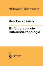 Einführung in die Differentialtopologie: Korrigierter Nachdruck