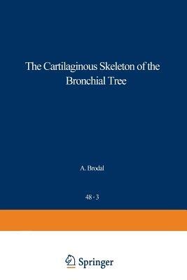 The Cartilaginous Skeleton of the Bronchial Tree - F. Vanpeperstraete - cover