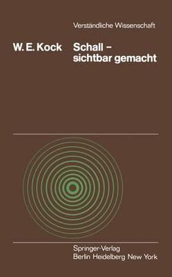 Schall — sichtbar gemacht - W.E. Kock - cover