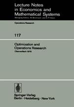 Optimization and Operations Research: Proceedings of a Conference Held at Oberwolfach, July 27–August 2, 1975