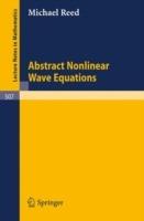 Abstract Non Linear Wave Equations - Michael Reed - cover