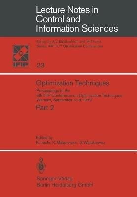 Optimization Techniques: Proceedings of the 9th IFIP Conference on Optimization Techniques Warsaw, September 4–8, 1979 - cover