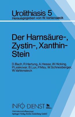 Der Harnsäure-, Zystin-, Xanthin-Stein - cover