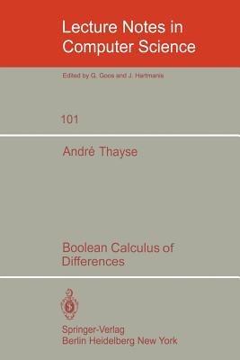 Boolean Calculus of Differences - A. Thayse - cover