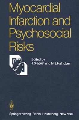 Myocardial Infarction and Psychosocial Risks - cover