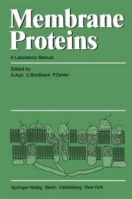 Membrane Proteins: A Laboratory Manual - cover