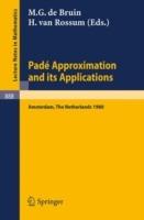 Pade Approximation and its Applications, Amsterdam 1980: Proceedings of a Conference Held in Amsterdam, The Netherlands, October 29-31, 1980 - cover