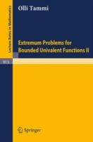 Extremum Problems for Bounded Univalent Functions II - Olli Tammi - cover