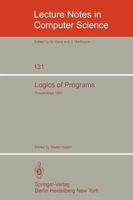 Logics of Programs: Workshop, Yorktown Heights, NY, USA - cover