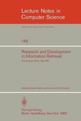 Research and Development in Information Retrieval: Proceedings, Berlin, May 18-20, 1982 - cover
