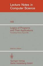 Logics of Programs and Their Applications: Proceedings, Poznan, August 23-29, 1980