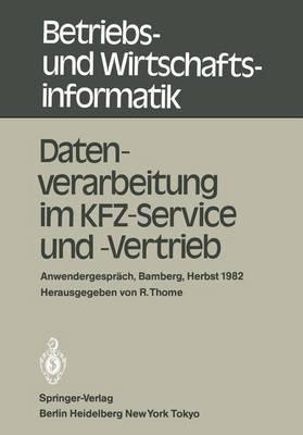 Datenverarbeitung im KFZ-Service und -Vertrieb: Anwendergespräch, Universität Bamberg, 21.–22.10.1982 - cover