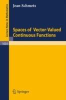 Spaces of Vector-Valued Continuous Functions - J. Schmets - cover