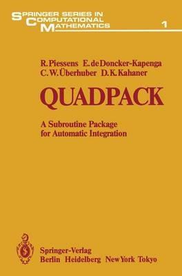 Quadpack: A Subroutine Package for Automatic Integration - R. Piessens,E. de Doncker-Kapenga,C.W. Überhuber - cover