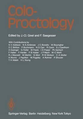 Colo-Proctology: Proceedings of the Anglo-Swiss Colo-Proctology Meeting, Lausanne, May 19/20, 1983 - cover