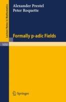 Formally p-adic Fields - A. Prestel,P. Roquette - cover