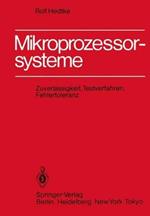 Mikroprozessorsysteme: Zuverlässigkeit, Testverfahren, Fehlertoleranz