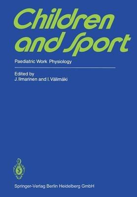 Children and Sport: Paediatric Work Physiology - cover