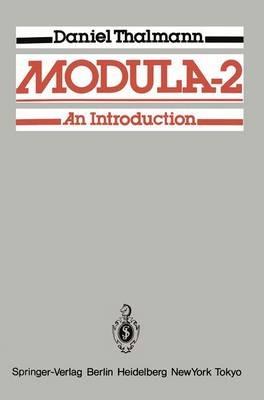Modula-2: An Introduction - Daniel Thalmann - cover