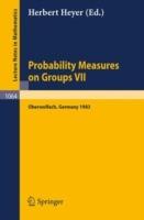 Probability Measure on Groups VII: Proceedings of a Conference held in Oberwolfach, April 24-30, 1983 - cover