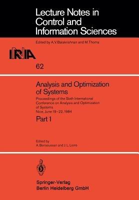 Analysis and Optimization of Systems: Proceedings of the Sixth International Conference on Analysis and Optimization of Systems, Nice, June 19–22, 1984. Part 1 - cover