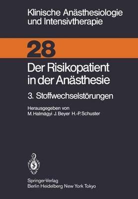 Der Risikopatient in der Anästhesie: 3. Stoffwechselstörungen - cover