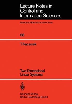 Two-Dimensional Linear Systems - T. Kaczorek - cover