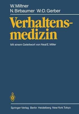 Verhaltensmedizin - Wolfgang Miltner,Niels Birbaumer,Wolf-Dieter Gerber - cover