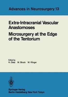 Extra-Intracranial Vascular Anastomoses Microsurgery at the Edge of the Tentorium - cover