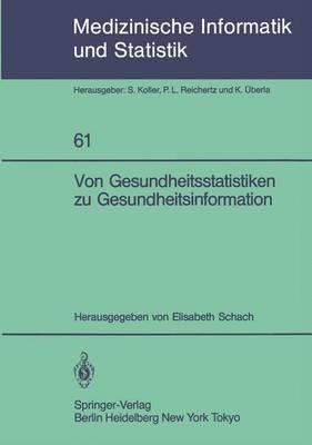 Von Gesundheitsstatistiken zu Gesundheitsinformation - cover