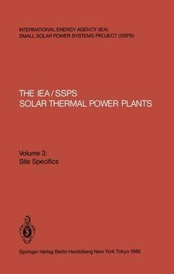 The IEA/SSPS Solar Thermal Power Plants: Facts and Figures - cover