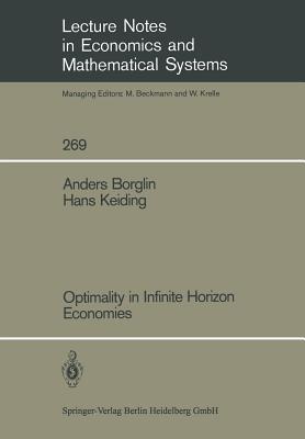 Optimality in Infinite Horizon Economies - Anders Borglin,Hans Keiding - cover