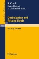 Optimization and Related Fields: Proceedings of the G. Stampacchia International School of Mathematics, held at Erice, Sicily, September 17-30, 1984 - cover