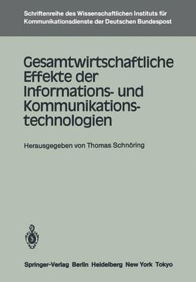 Gesamtwirtschaftliche Effekte der Informations- und Kommunikationstechnologien - cover