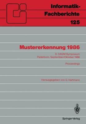 Mustererkennung 1986: 8. DAGM-Symposium Paderborn, 30. September–2. Oktober 1986 Proceedings - cover