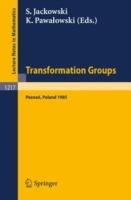 Transformation Groups Poznan 1985: Proceedings of a Symposium held at Poznan, July 5-9, 1985 - cover