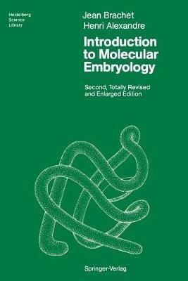 Introduction to Molecular Embryology - Jean Brachet,Henri Alexandre - cover