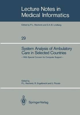 System Analysis of Ambulatory Care in Selected Countries: With Special Concern for Computer Support - cover