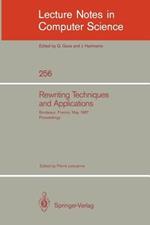 Rewriting Techniques and Applications: Bordeaux, France, May 25-27, 1987. Proceedings