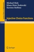 Injective Choice Functions - Michael Holz,Klaus-Peter Podewski,Karsten Steffens - cover