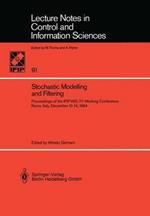 Stochastic Modelling and Filtering: Proceedings of the IFIP-WG 7/1 Working Conference, Rome, Italy, December 10–14, 1984