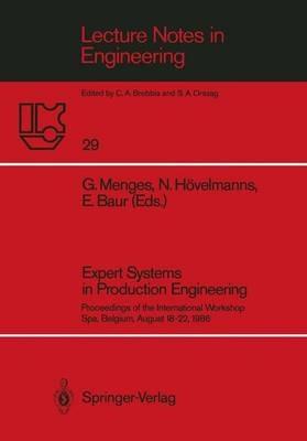 Expert Systems in Production Engineering: Proceedings of the International Workshop, Spa, Belgium, August 18–22, 1986 - cover