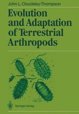 Evolution and Adaptation of Terrestrial Arthropods - John L. Cloudsley-Thompson - cover