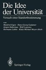Die Idee der Universität: Versuch einer Standortbestimmung