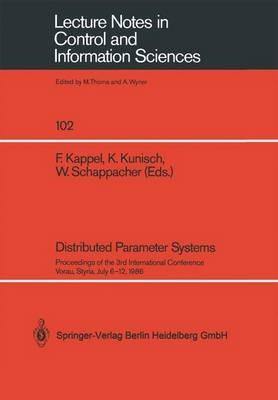 Distributed Parameter Systems: Proceedings of the 3rd International Conference Vorau, Styria, July 6–12, 1986 - cover
