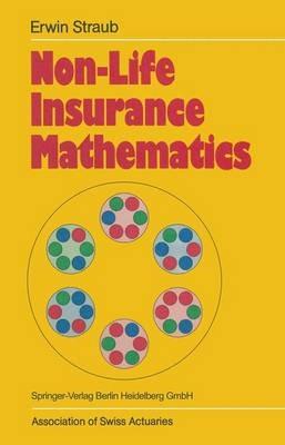 Non-Life Insurance Mathematics - Erwin Straub - cover